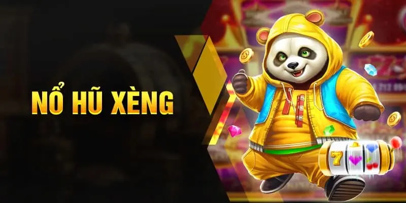 nổ hũ xèng